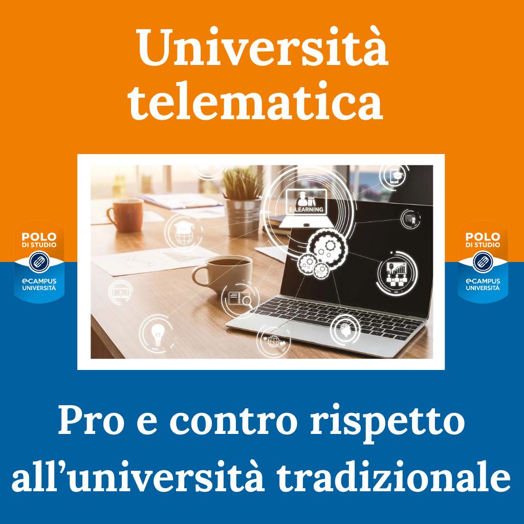 Università telematica: pro e contro rispetto all’università tradizionale
